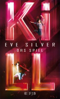 cover of the book KILL Das Spiel