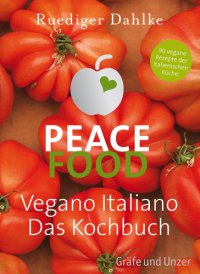 cover of the book Peace Food - Vegano Italiano