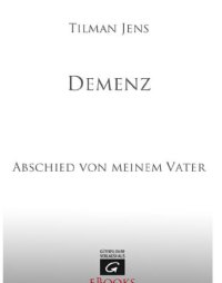 cover of the book Demenz Abschied von meinem Vater