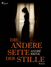 cover of the book Die andere Seite der Stille