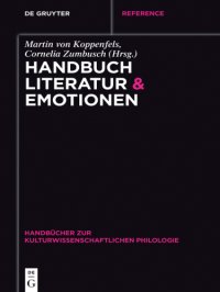 cover of the book Handbücher zur kulturwissenschaftlichen Philologie Band 4: Handbuch Literatur & Emotionen