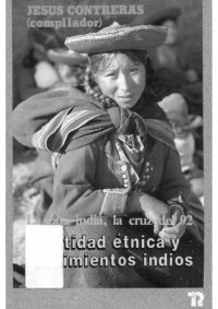 cover of the book Identidad étnica y movimientos indios: La cara india, la cruz del 92