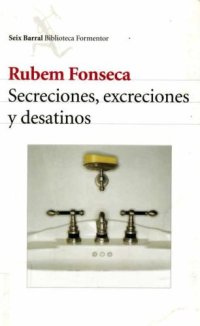 cover of the book Secreciones, excreciones y desatinos