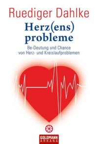 cover of the book Herz (ens)probleme Be-Deutung und Chance von Herz- und Kreislaufproblemen