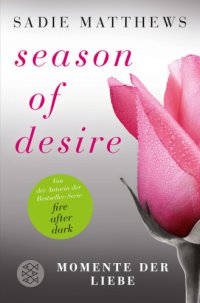 cover of the book Season of Desire - Band 3 Momente der Liebe