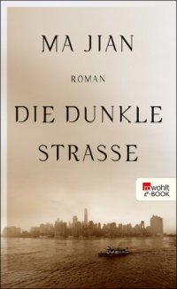 cover of the book Die dunkle Straße