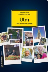 cover of the book Ulm – Porträt einer Stadt