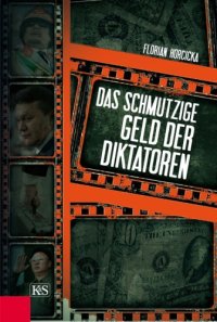 cover of the book Das schmutzige Geld der Diktatoren