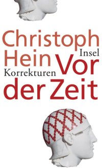 cover of the book Vor der Zeit: Korrekturen