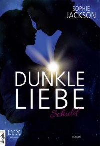 cover of the book Dark & Dangerous: Du bist mein Licht