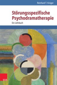 cover of the book Störungsspezifische Psychodramatherapie Theorie und Praxis