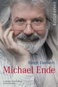 cover of the book Michael Ende Die Rebellion der Phantasie. Eine Biographie