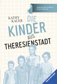 cover of the book Die Kinder aus Theresienstadt