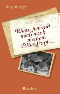 cover of the book Wenn jemand mich nach meinem Alter fragt