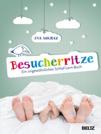 cover of the book Besucherritze – Ein ungewöhnliches Schlaf-Lern-Buch