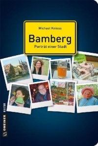 cover of the book Bamberg: Portraet einer Stadt