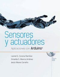 cover of the book Sensores y actuadores aplicaciones con Arduino