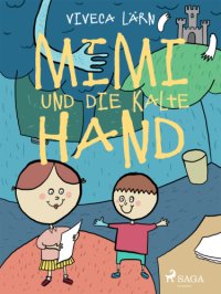 cover of the book Mimi und die kalte Hand