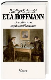 cover of the book E.T.A. Hoffmann das Leben eines skeptischen Phantasten