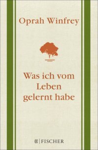 cover of the book Was ich vom Leben gelernt habe