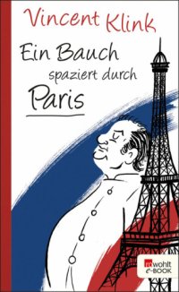 cover of the book Ein Bauch spaziert durch Paris