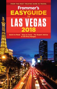 cover of the book Frommer's EasyGuide to Las Vegas 2018