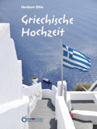 cover of the book Griechische Hochzeit