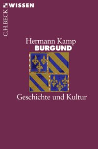 cover of the book Burgund Geschichte und Kultur