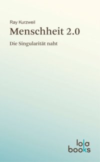 cover of the book Die Singularität naht