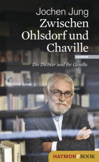 cover of the book Zwischen Ohlsdorf und Chaville: Die Dichter und ihr Geselle