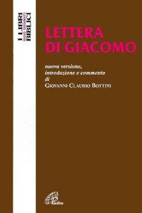 cover of the book Lettera di Giacomo. Nuova versione, introduzione e commento