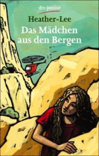 cover of the book Das Mädchen aus den Bergen