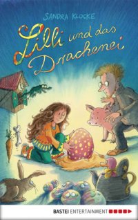 cover of the book Lilli und das Drachenei