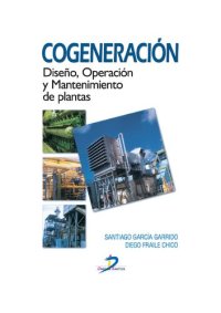 cover of the book COGENERACION : diseno, operacion y mantenimiento de plantas de cogeneracion.