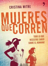 cover of the book Mujeres que corren