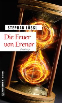 cover of the book Die Feuer von Erenor Fantasy