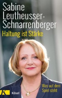 cover of the book Haltung ist Stärke Was auf dem Spiel steht