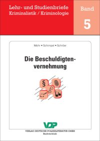 cover of the book Die Beschuldigtenvernehmung