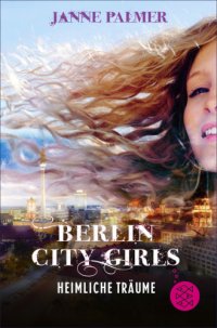 cover of the book Berlin City Girls – Heimliche Träume