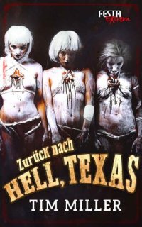 cover of the book Zurück nach Hell, Texas: Festa Extrem