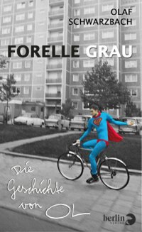 cover of the book Forelle grau: die Geschichte von OL