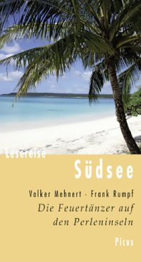 cover of the book Lesereise Südsee Die Feuertänzer auf den Perleninseln