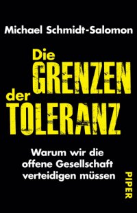 cover of the book Die Grenzen der Toleranz Warum wir die offene Gesellschaft verteidigen müssen