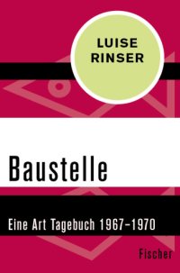 cover of the book Baustelle. Eine Art Tagebuch 19671970