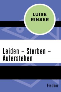 cover of the book Leiden - Sterben - Auferstehen