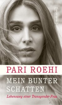 cover of the book Mein bunter Schatten: Lebensweg einer Transgender-Frau