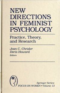 cover of the book New directions in feminist psychology : practice, theory, and research