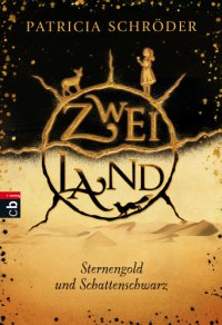 cover of the book Zweiland - Sternengold und Schattenschwarz