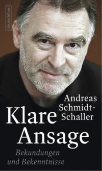 cover of the book Klare Ansage: Bekundungen und Bekenntnisse