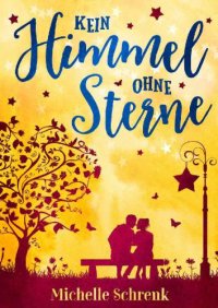 cover of the book Kein Himmel ohne Sterne